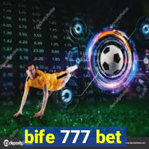 bife 777 bet